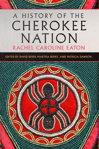 Cover image for A History of the Cherokee Nation Volume 26