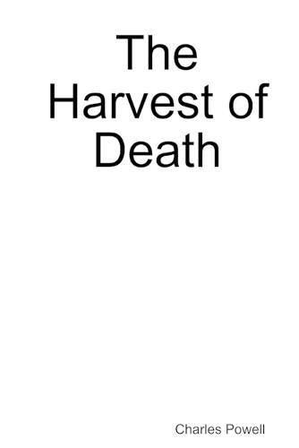 Cover image for The Harvest of Death