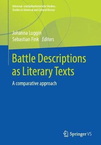 Cover image for Battle Descriptions as Literary Texts: A comparative approach