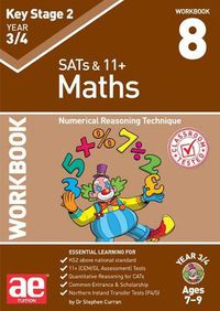 Cover image for KS2 Maths Year 3/4 Workbook 8: Numerical Reasoning Technique