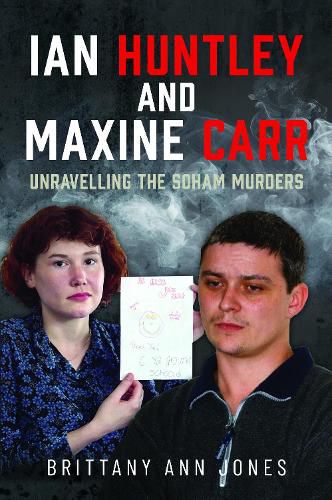 Cover image for Ian Huntley and Maxine Carr