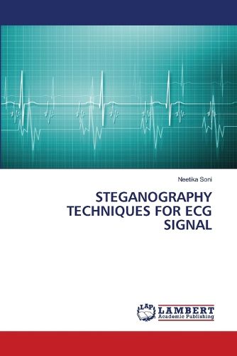 Cover image for Steganography Techniques for ECG Signal