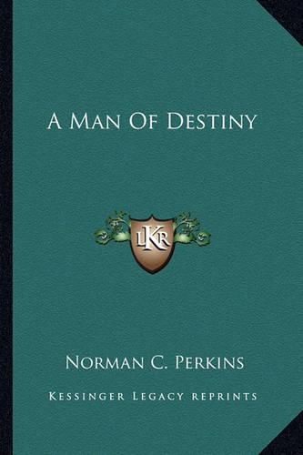 Cover image for A Man of Destiny