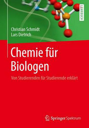 Cover image for Chemie fur Biologen: Von Studierenden fur Studierende erklart