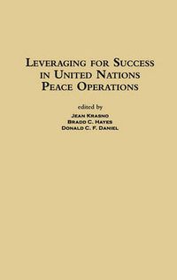 Cover image for Leveraging for Success in United Nations Peace Operations