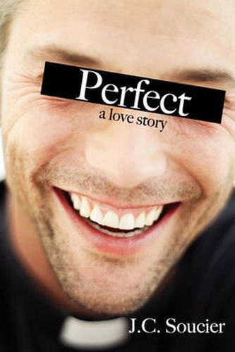 Cover image for Perfect: A Love Story