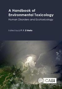 Cover image for A Handbook of Environmental Toxicology: Human Disorders and Ecotoxicology