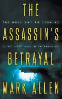 Cover image for The Assassin's Betrayal