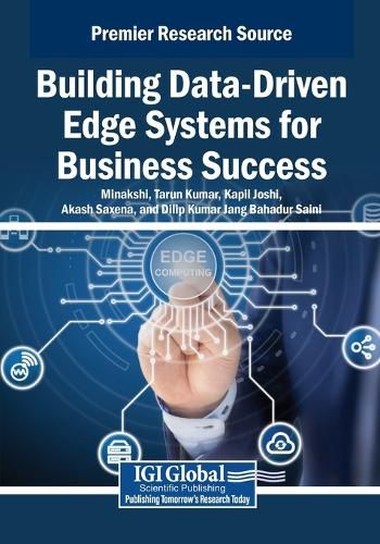 Cover image for Building Data-Driven Edge Systems for Business Success