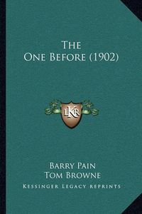 Cover image for The One Before (1902)