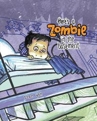 Cover image for There's a Zombie in the Basement