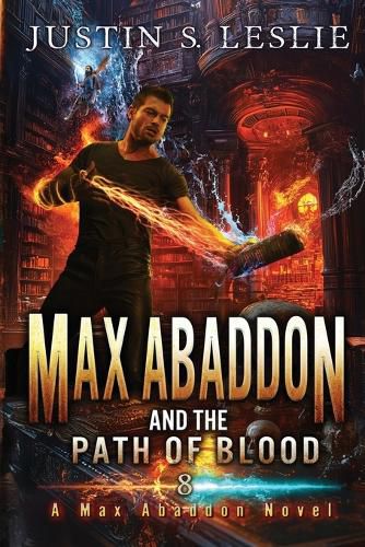 Cover image for Max Abaddon And The Path Of Blood