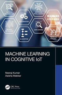 Cover image for Machine Learning in Cognitive IoT