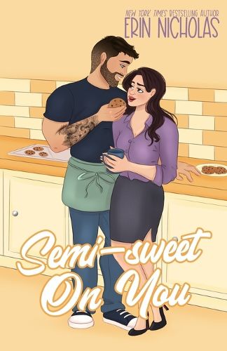 Cover image for Semi-Sweet On You