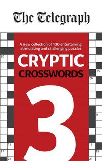 Cover image for The Telegraph Cryptic Crosswords 3