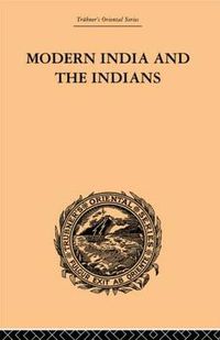 Cover image for Modern India and the Indians