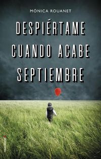 Cover image for Despiertame Cuando Acabe Septiembre