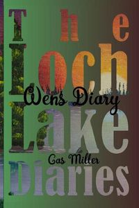 Cover image for Lochlake Diaries: Wen's Diary