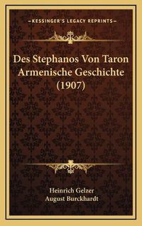 Cover image for Des Stephanos Von Taron Armenische Geschichte (1907)