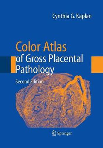 Cover image for Color Atlas of Gross Placental Pathology