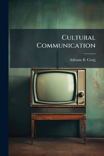 Cover image for Cultural Communication