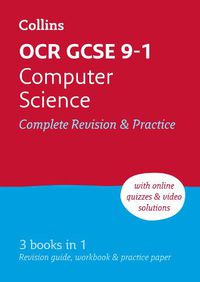 Cover image for OCR GCSE 9-1 Computer Science Complete Revision & Practice: Ideal for Home Learning, 2023 and 2024 Exams