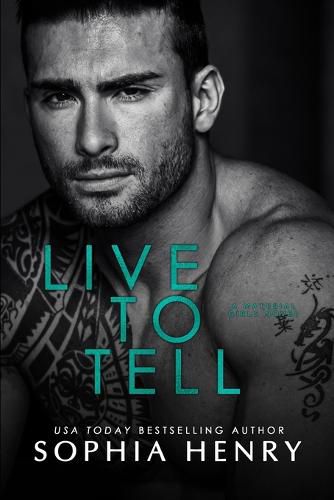 Live to Tell: A Fake Fiance Romance