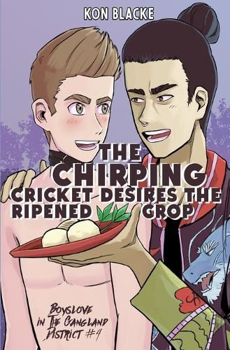 Cover image for The Chirping Cricket Desires the Ripened Crop