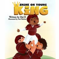 Cover image for Shine On Young King