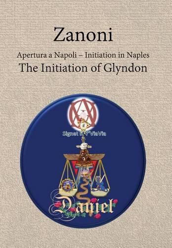 Cover image for Zanoni - Apertura a Napoli: Initiation in Naples: The Initiation of Glyndon