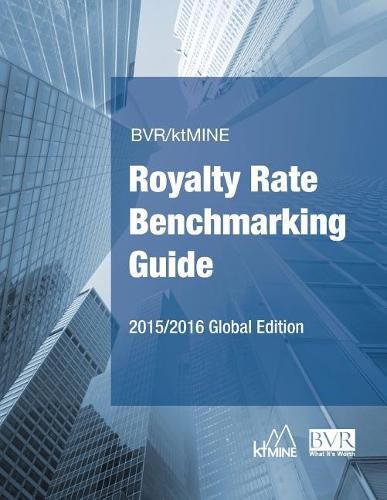 Cover image for BVR/Ktmine Royalty Rate Benchmarking Guide 2015/2016 Global Edition