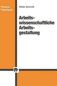 Cover image for Arbeitswissenschaftliche Arbeitsgestaltung