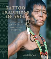 Cover image for Tattoo Traditions of Asia