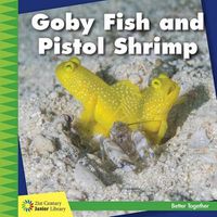 Cover image for Goby Fish and Pistol Shrimp