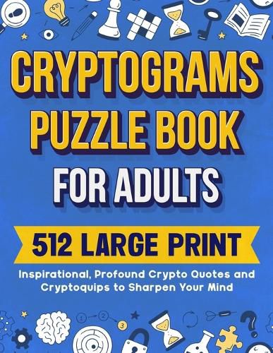 Cover image for Cryptograms Puzzle Book For Adults