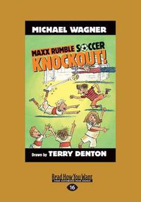 Cover image for Knockout!: Maxx Rumble Soccer (book 1)