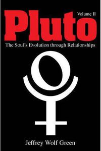 Cover image for Pluto Volume 2: The Soul's Evolution Through Relationships