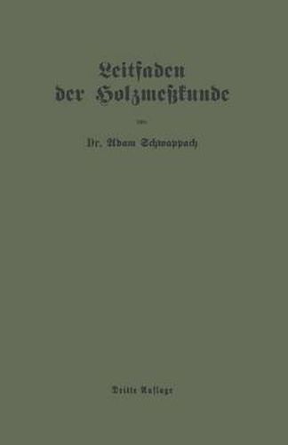 Cover image for Leitfaden Der Holzmesskunde