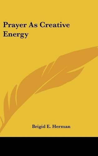 Cover image for Prayer as Creative Energy