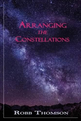 Cover image for Arranging the Constellations