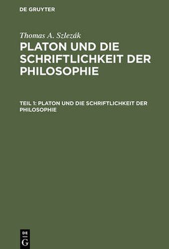 Cover image for Platon und die Schriftlichkeit der Philosophie