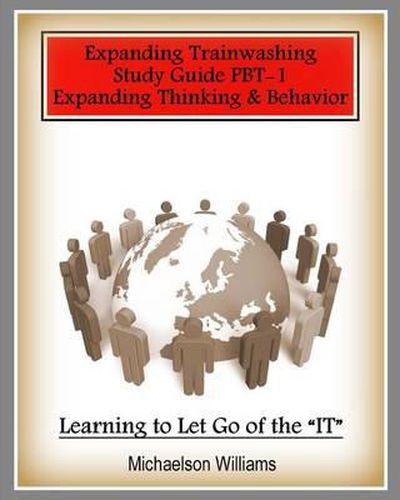 Cover image for Positive Brain Training: Expanding Thinking and Behavior PBT-A