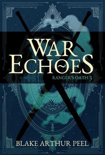 Cover image for War Echoes (Fall of Radiance, Book 3)