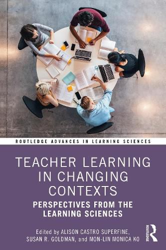 Cover image for Teacher Learning in Changing Contexts: Perspectives from the Learning Sciences