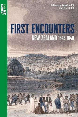 First Encounters: New Zealand 1642-1840