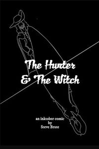 Cover image for The Hunter and The Witch