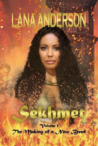 Cover image for Sekhmet: Making of a New Breed