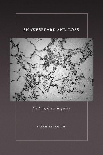 Cover image for Shakespeare and Loss