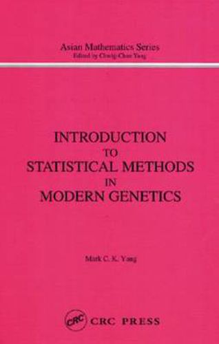 Cover image for Introduction to Statistical Methods in Modern Genetics