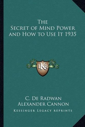 Cover image for The Secret of Mind Power and How to Use It 1935